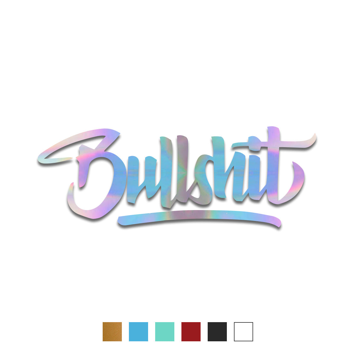 Bunt glänzender Ikrz Bullshit Plott Sticker auf weißem Hintergrund. Der Sticker zeigt das Wort 'Bullshit' in stilvoller Schrift mit holografischem Effekt. Perfekt für kreative Gestaltungen und eine tolle Ergänzung für jeden Beauty-Liebhaber. Ideal als lustiger Akzent auf Autos, Laptops oder Notizbüchern.